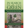 In Search of the Green: How to Form Your Own Investment Club, When You Don't Know from Beans