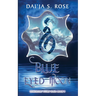 Blue Eyed Moon: Legendary Stars Saga Book 3