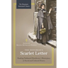 The Historian's Scarlet Letter: Reading Nathaniel Hawthorne's Masterpiece as Social and Cultural History