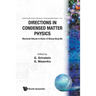 Directions in Condensed Matter Phys (V1)