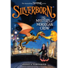 Silverborn: The Mystery of Morrigan Crow: Volume 4