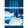 Navigating HR: Tips for People Leaders