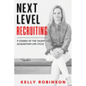 Next Level Recruiting: 9 Stages of the Talent Acquisition Lifecycle