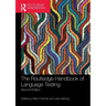 The Routledge Handbook of Language Testing