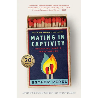 Mating in Captivity: Unlocking Erotic Intelligence