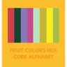 Fruit Colors Hex Code Alphabet