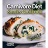 Carnivore Diet Family Cookbook: Kid-Friendly Meat Recipes for Healthier Eating - 60+ Recipes with Pictures