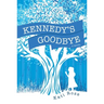 Kennedy's Goodbye