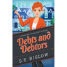 Debts and Debtors (A Woman Sleuth Mystery)