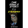 The Soul's Story Of The Strawman