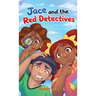 Jace and The Red Detectives