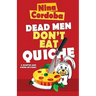 Dead Men Don't Eat Quiche: Martin and Owen Mysteries, Book 2