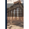Goldsmith's History of Greece, Abridged, Volumes 1-2