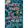 Three Ways to Mend a Broken Heart