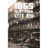 1865 New York City Kid