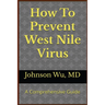 How To Prevent West Nile Virus
