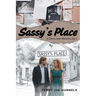 Sassy's Place: A Darcy Jean Mystery, Ep. 1
