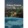 Future Finance: Legal Geographies of Financial Centres and the Asset Economy