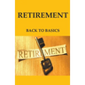 Retirement: Back to Basics