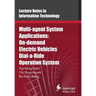 Multi-agent System Applications: On-demand Electric Vehicles Dial-a-Ride Operation System