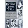 The Land They Loved Volume II: Confederate Poets & Poems Volume I