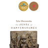 The Junta of Happenstance
