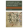 Cannabis in the Ancient Greek and Roman World