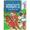 Medieval Knights Coloring Book For Kids
