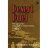 Desert Duel: New Zealand's land war in North Africa, 1940-43