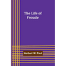 The Life of Froude