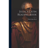 Julia, a Latin Reading Book