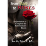 From TULIP to ROSES: An Invitation to Complete the Reformation's Bloom