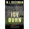 Ice Burn: an action-adventure thriller