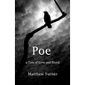 Poe: A tale of love and blood