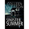 Sinister Summer: A Wicks Hollow Book