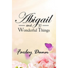 Abigail and 30 Wonderful Things