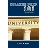 College Prep 101 Second Edition