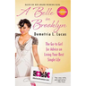 A Belle in Brooklyn: The Go-To Girl for Advice on Living Your Best Single Life