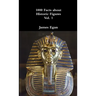1000 Facts about Historic Figures Vol. 1