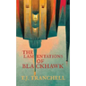 The Lamentations of Blackhawk