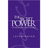 The Secret Power of Speaking God's Word