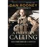 A Patriot's Calling: My Life as an F-16 Fighter Pilot