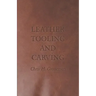 Leather Tooling and Carving