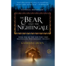 The Bear and the Nightingale