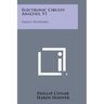 Electronic Circuit Analysis, V1: Passive Networks