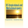 365 Inspirational and Motivational quotes: Motivational Book