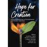 Hope for Creation: Missional Responses to Environmental and Human Calamities