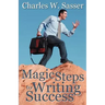 Magic Steps to Writing Success