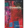 Dynamite on a China Plate