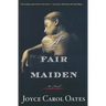 A Fair Maiden